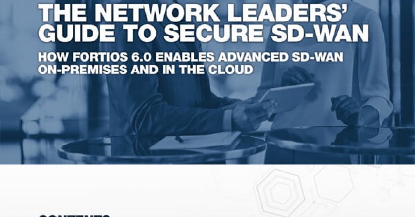 THE NETWORK LEADERS’ GUIDE TO SECURE SD-WAN