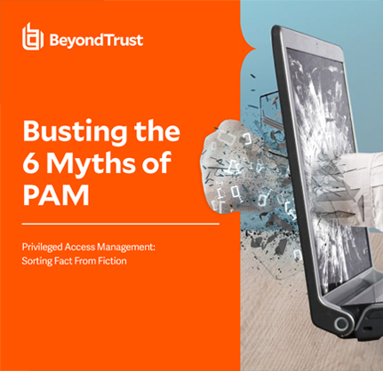 Busting the 6 Myths of PAM